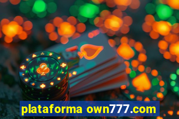 plataforma own777.com